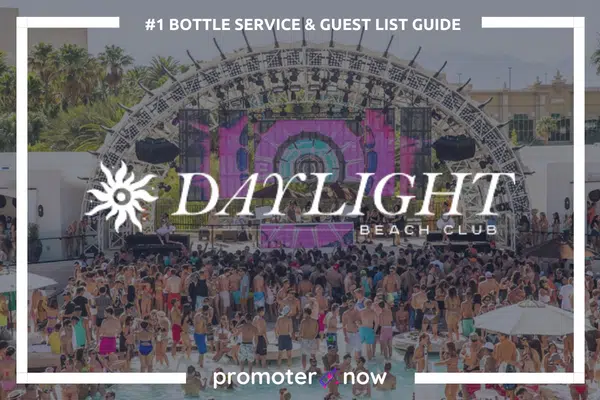 Daylight Beach Club Las Vegas Guest List & Table Bookings